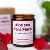 Aloe You Vera Much Candle – 8 oz Amber Jar | Funny Aloe Scented Soy Candle | Cute Gift Idea - MY Sunshine Candless
