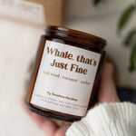 Whale That’s Just Fine Candle – 8 oz Amber Jar Soy Candle – Funny Ocean Gift – Cute Coastal Candle - MY Sunshine Candless