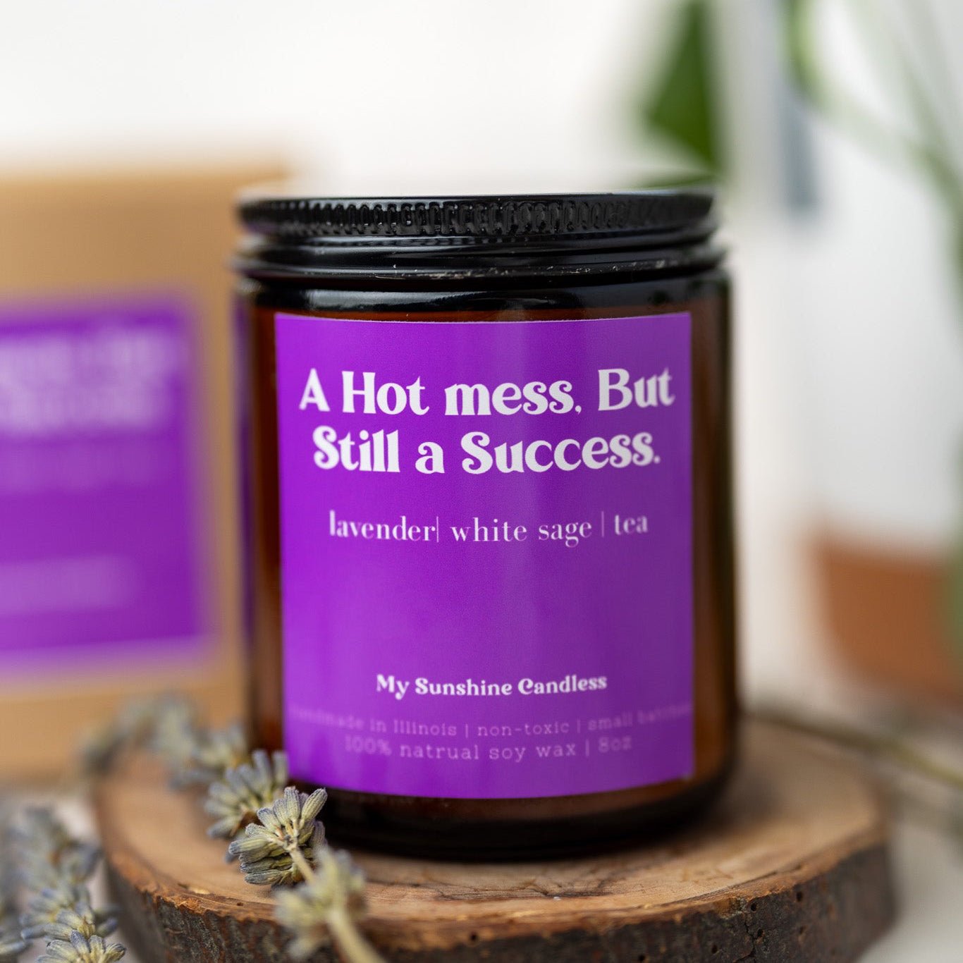 A Hot Mess but Still a Success Candle – 8 oz Amber Jar Soy Candle – Funny Motivational Gift - MY Sunshine Candless