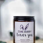 Some Bunny Loves You Happy Easter Gift for Her Easter Gift for Him Cute Easter Gift Easter Candle Best Friend Gifts