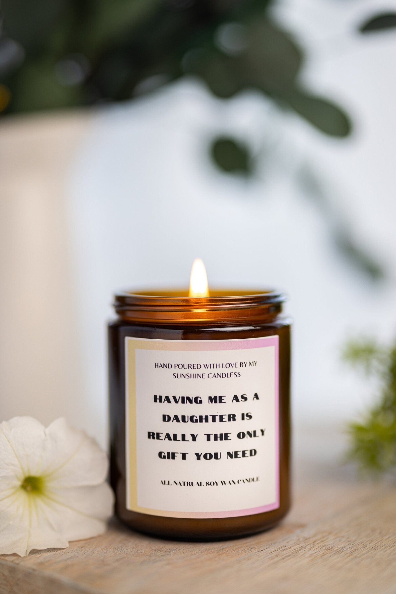 Having Me As A Doughter /Over 40 Scents/Mom Gift from Daughter/Mother's Day Gift/Funny gift for Mom/Scented Soy Candle/Gift for Mom/Mothers